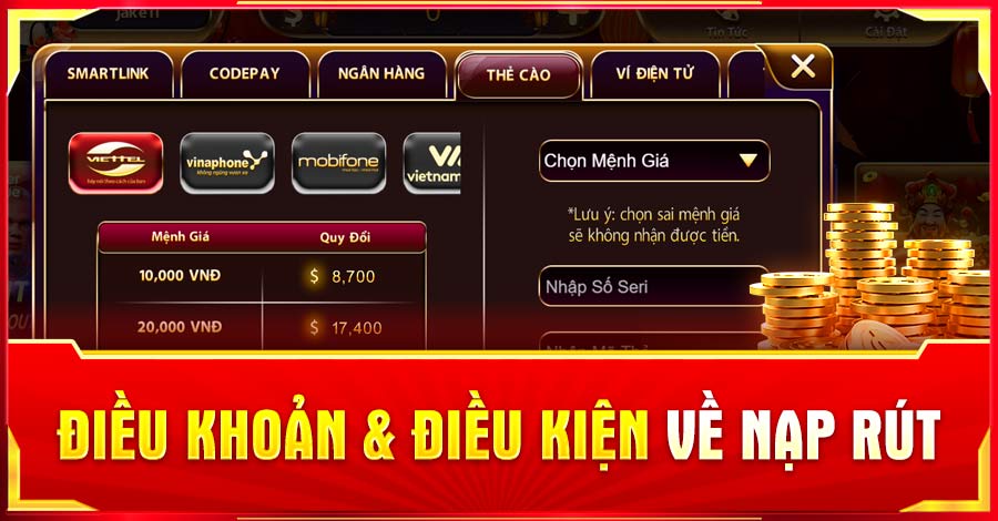 Điều khoản & điều kiện về nạp rút